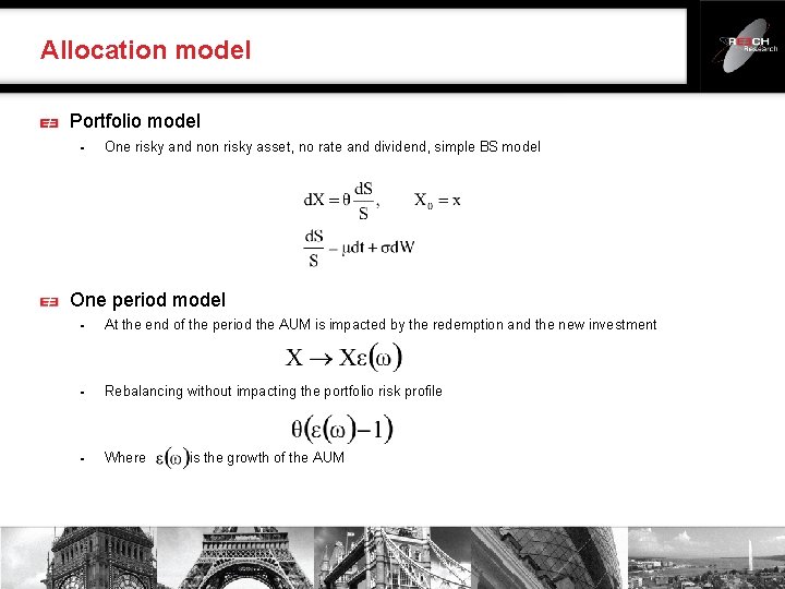 Allocation model Portfolio model § One risky and non risky asset, no rate and