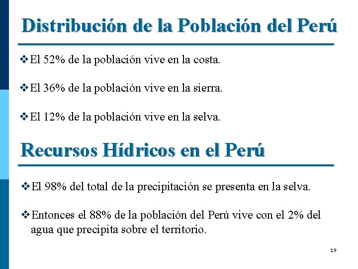 Distribución de la Población del Perú v. El 52% de la población vive en