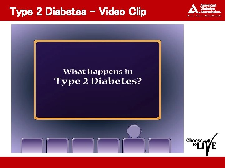 Type 2 Diabetes – Video Clip 