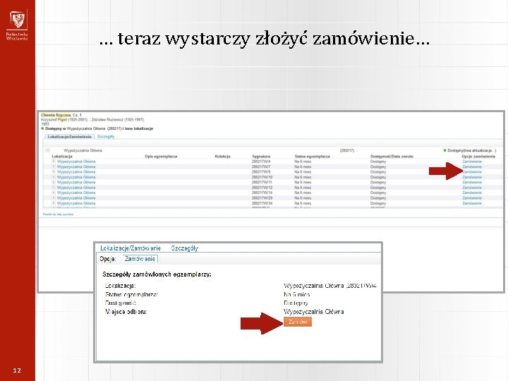 … teraz wystarczy złożyć zamówienie… 12 