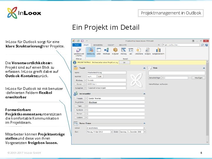 Seite 6 Projektmanagement in Outlook Ein Projekt im Detail In. Loox für Outlook sorgt