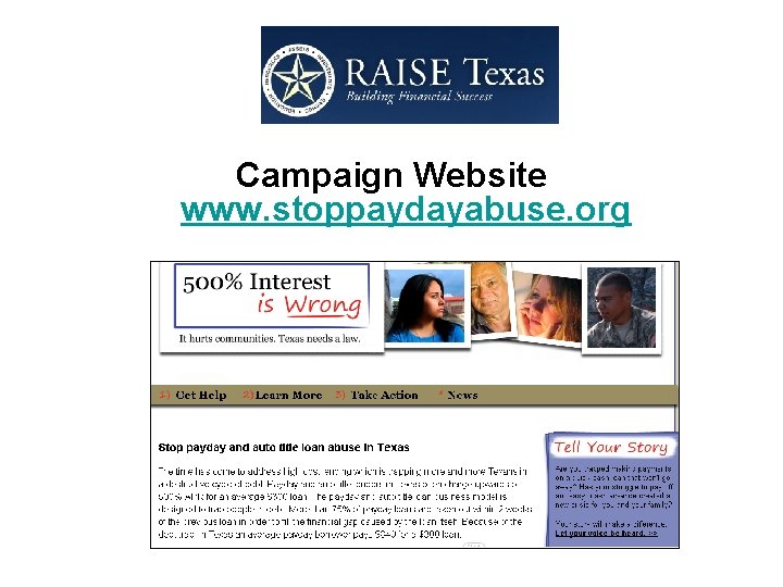 Campaign Website www. stoppaydayabuse. org 