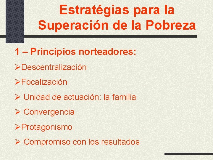 ESTRATEGIAS PARA LA SUPERACIN DE LA POBREZA EN