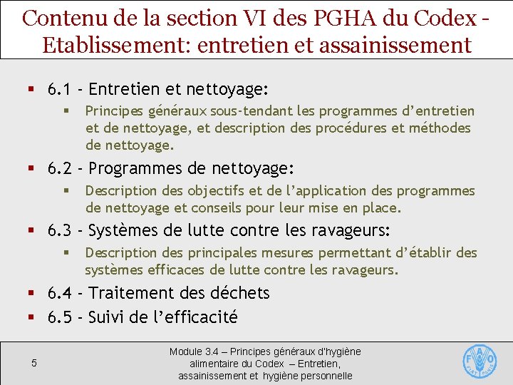 Contenu de la section VI des PGHA du Codex Etablissement: entretien et assainissement §