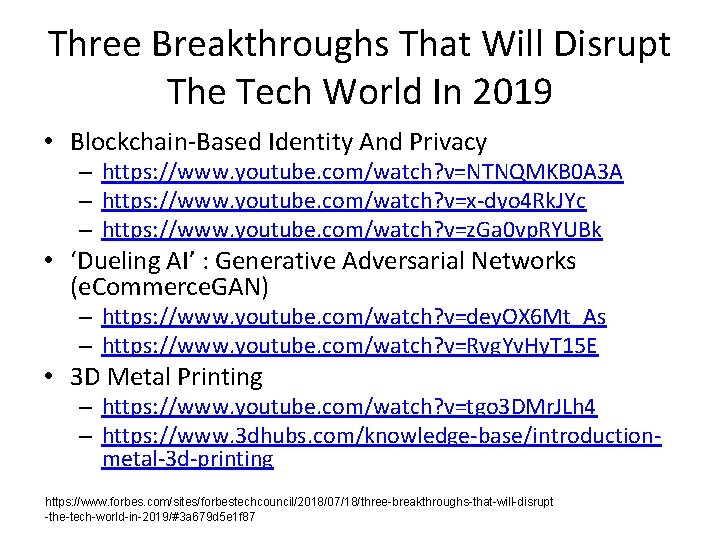 Three Breakthroughs That Will Disrupt The Tech World In 2019 • Blockchain-Based Identity And