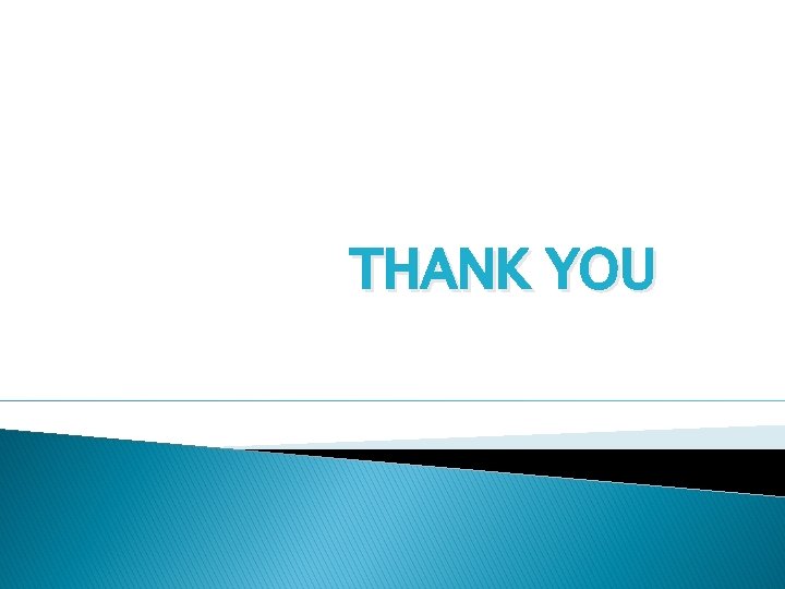 THANK YOU 
