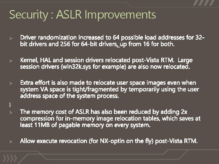 Security : ASLR Improvements > > > 