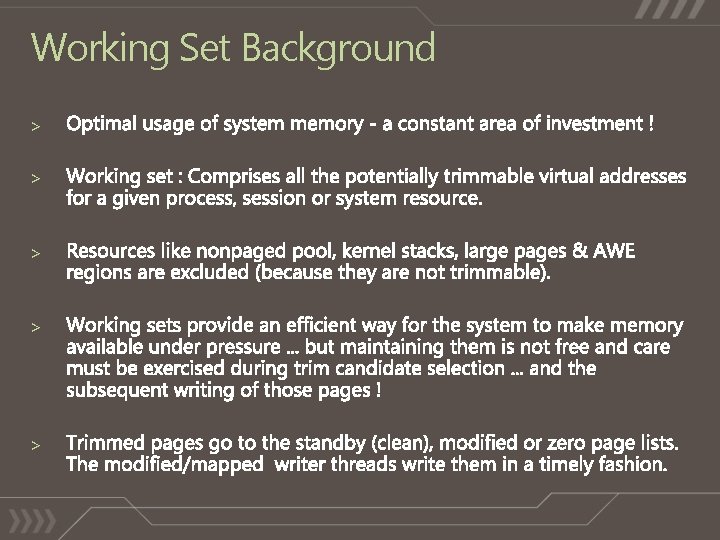 Working Set Background > > > 