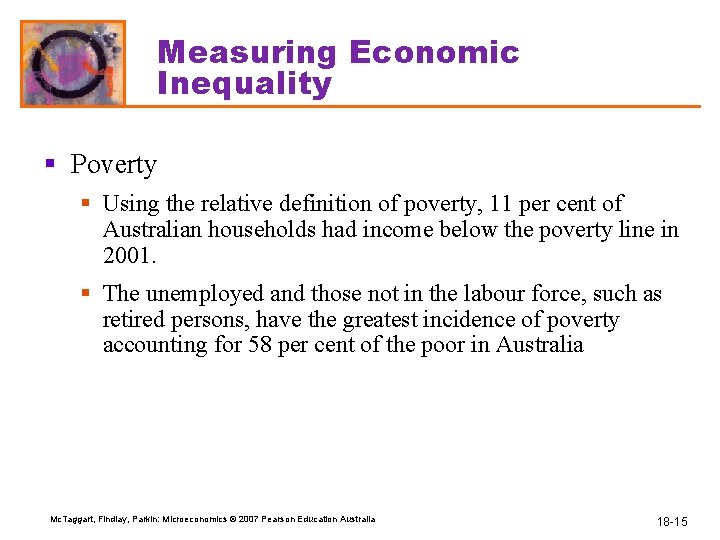 Measuring Economic Inequality § Poverty § Using the relative definition of poverty, 11 per