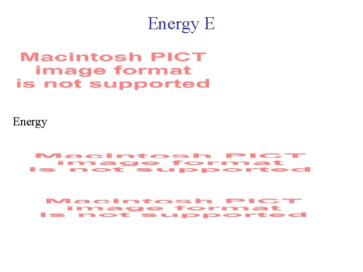 Energy E Energy 