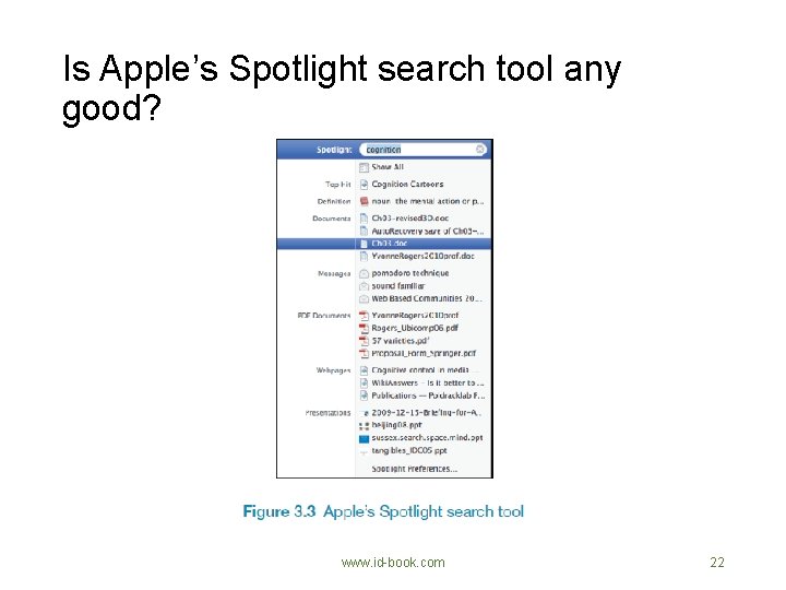 Is Apple’s Spotlight search tool any good? www. id-book. com 22 