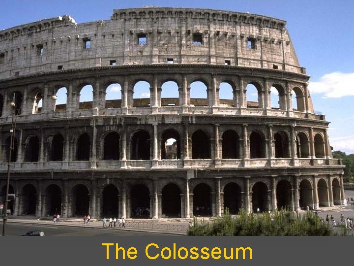 The Colosseum 