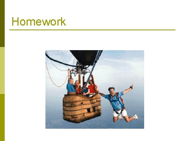 Homework Homework