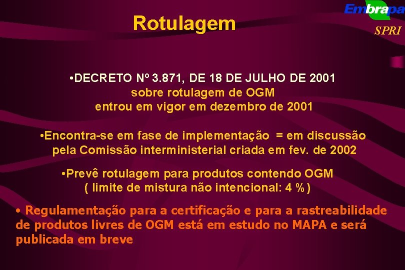 Rotulagem SPRI • DECRETO Nº 3. 871, DE 18 DE JULHO DE 2001 sobre