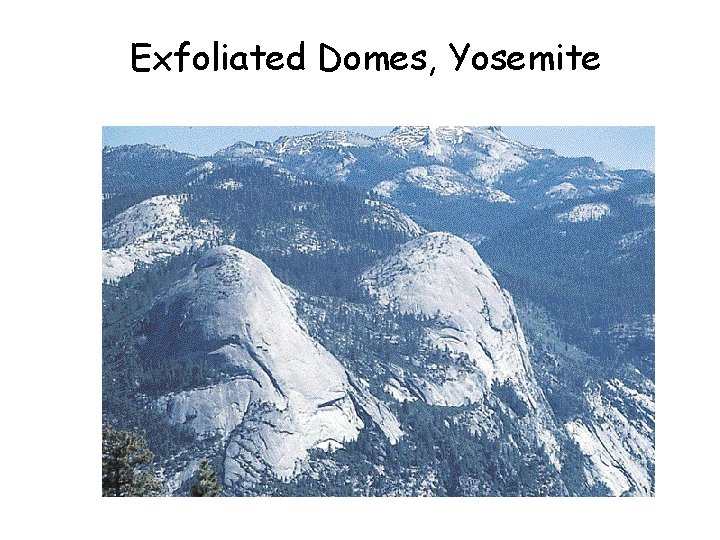 Exfoliated Domes, Yosemite 