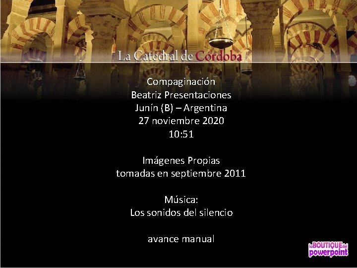 Compaginación Beatriz Presentaciones Junín (B) – Argentina 27 noviembre 2020 10: 51 Imágenes Propias