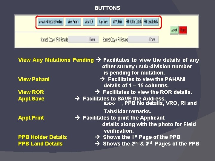 BUTTONS View Any Mutations Pending Facilitates to view the details of any other survey