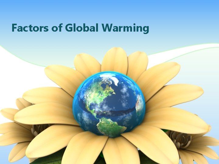Factors of Global Warming 