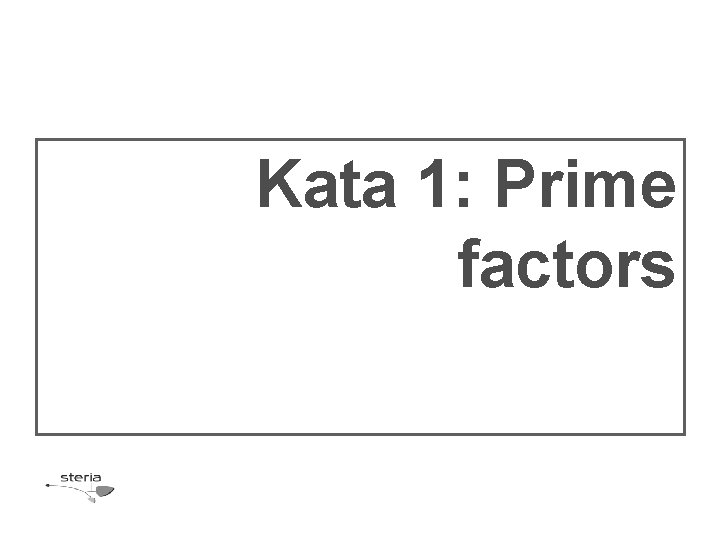 Kata 1: Prime factors 