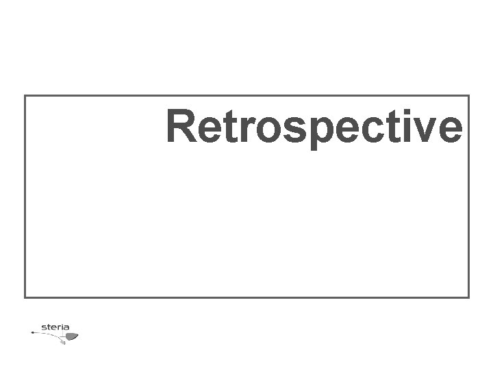 Retrospective 