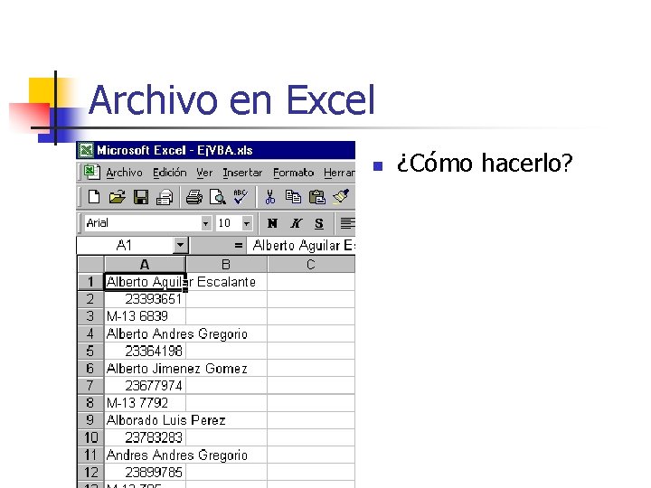 Archivo en Excel n ¿Cómo hacerlo? 