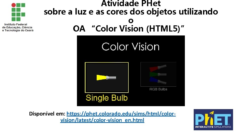 Atividade PHet sobre a luz e as cores dos objetos utilizando o OA “Color