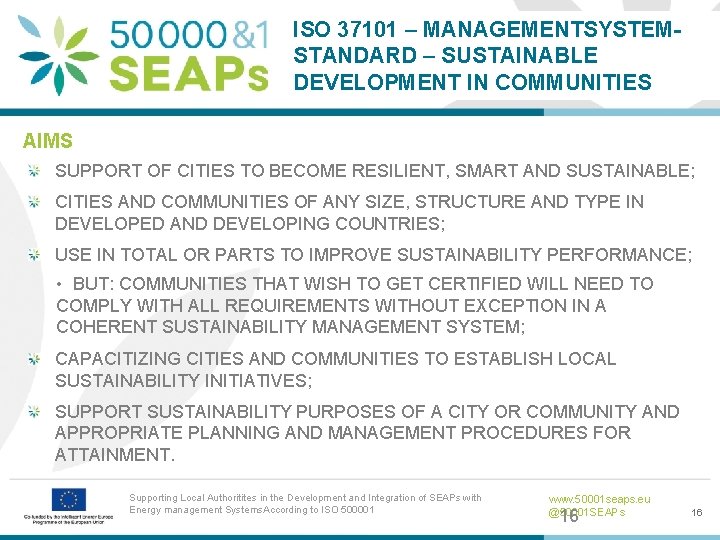 ISO 37101 – MANAGEMENTSYSTEMSTANDARD – SUSTAINABLE DEVELOPMENT IN COMMUNITIES AIMS SUPPORT OF CITIES TO