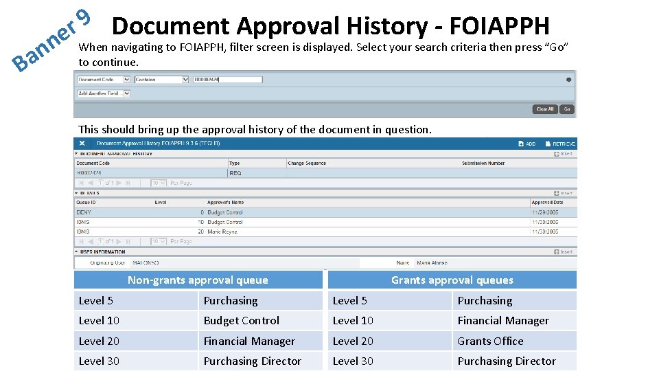 n n Ba 9 Document Approval History - FOIAPPH r e When navigating to