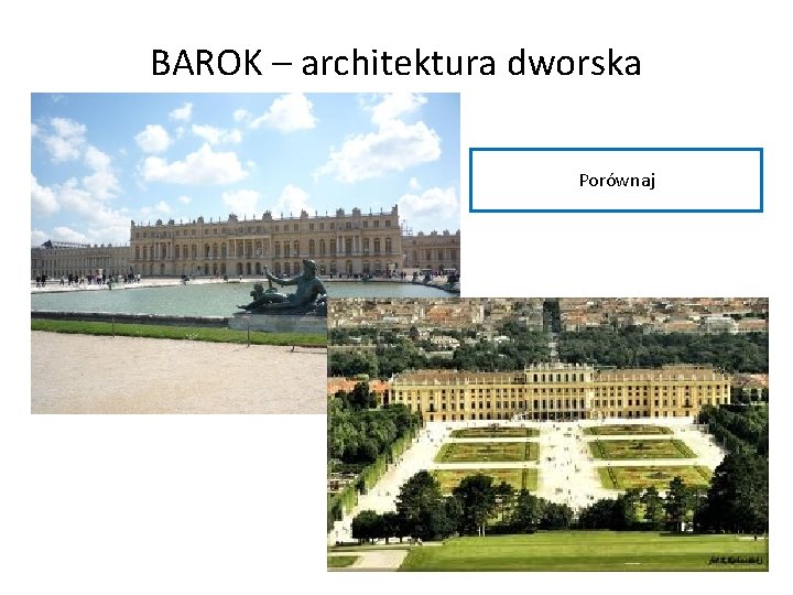 BAROK – architektura dworska Porównaj 