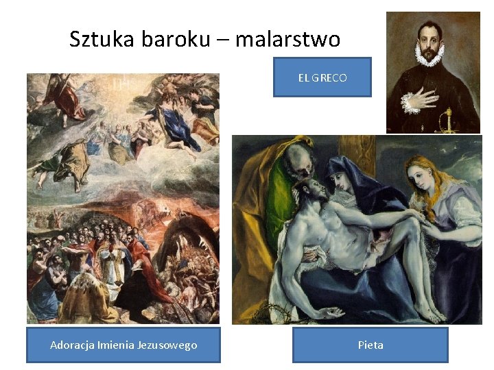 Sztuka baroku – malarstwo EL GRECO Adoracja Imienia Jezusowego Pieta 