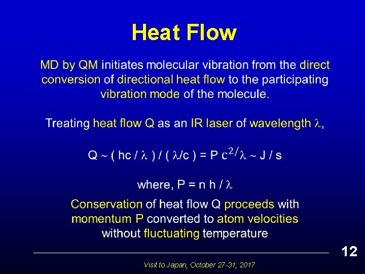 Heat Flow 12 Visit to Japan, October 27 -31, 2017 