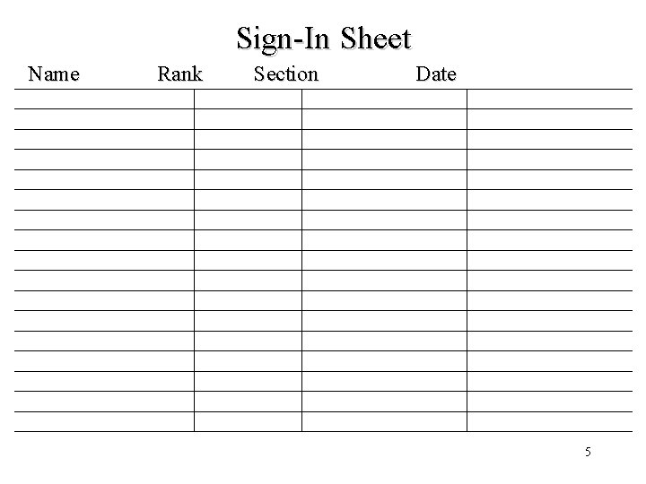 Sign-In Sheet Name Rank Section Date 5 