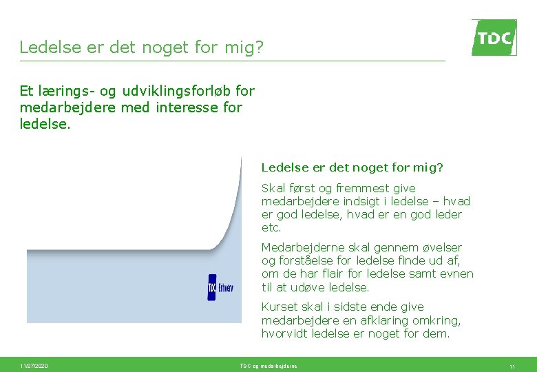 Ledelse er det noget for mig? Et lærings- og udviklingsforløb for medarbejdere med interesse