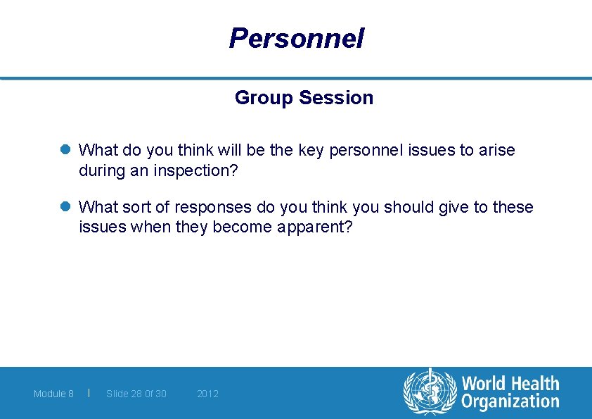 Personnel Group Session l What do you think will be the key personnel issues