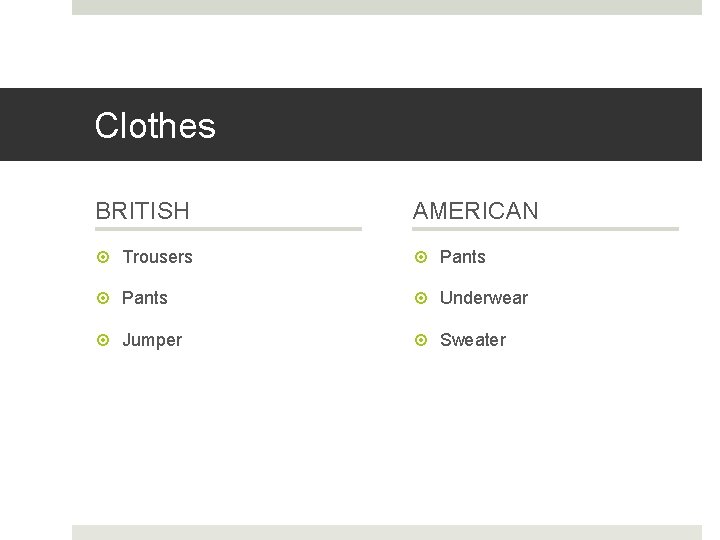 Clothes BRITISH AMERICAN Trousers Pants Underwear Jumper Sweater 