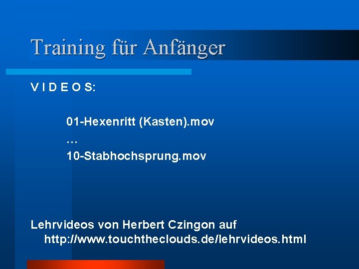 Training für Anfänger V I D E O S: 01 -Hexenritt (Kasten). mov …