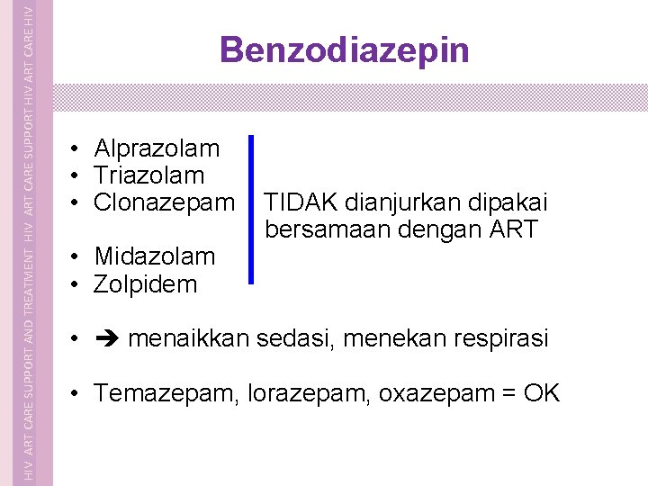  HIV ART CARE SUPPORT AND TREATMENT HIV ART CARE SUPPORT HIV ART CARE