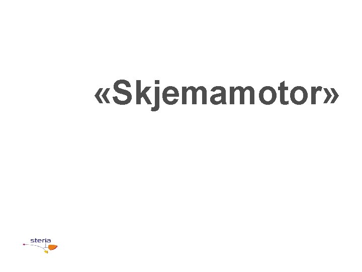  «Skjemamotor» 