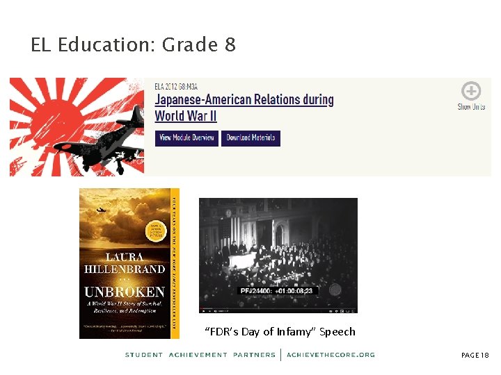 EL Education: Grade 8 “FDR’s Day of Infamy” Speech PAGE 18 