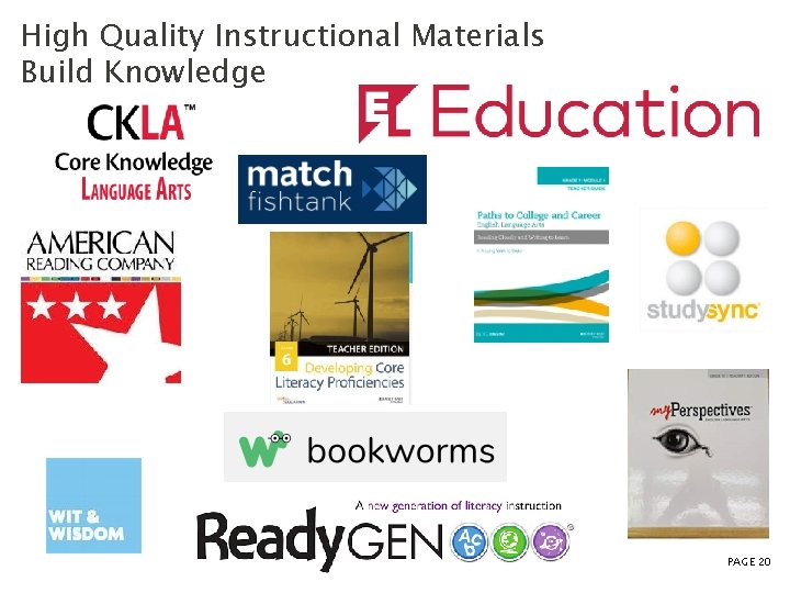 High Quality Instructional Materials Build Knowledge PAGE 20 