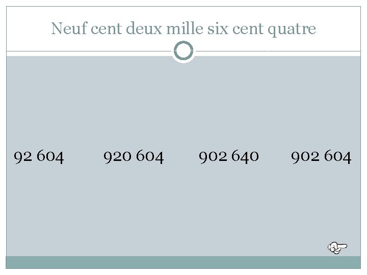 Neuf cent deux mille six cent quatre 92 604 920 604 902 640 902