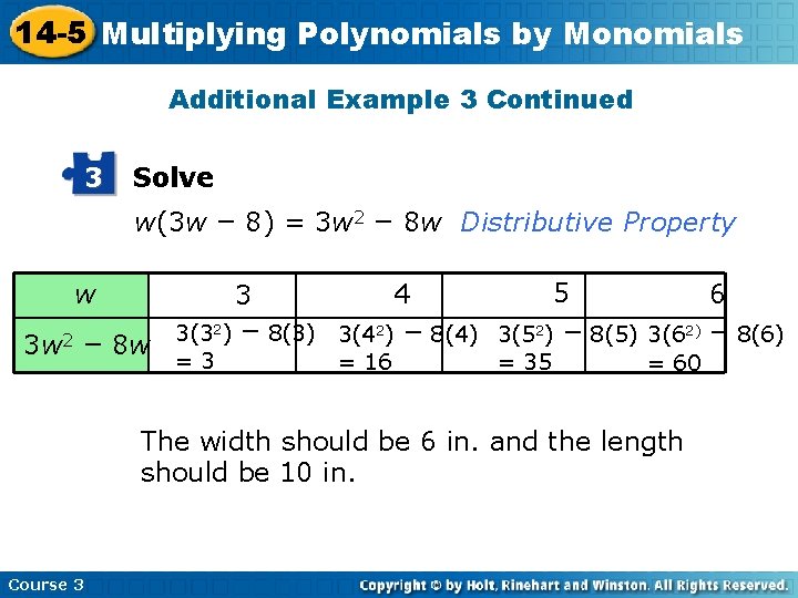 14 -5 Multiplying Polynomials by Monomials Additional Example 3 Continued 3 Solve w(3 w