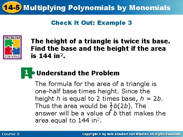14 -5 Multiplying Polynomials by Monomials Check It Out: Example 3 The height of