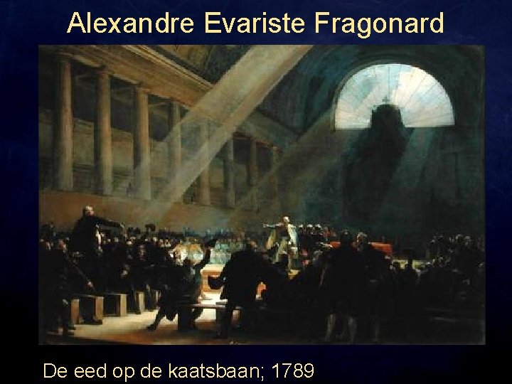 Alexandre Evariste Fragonard De eed op de kaatsbaan; 1789 