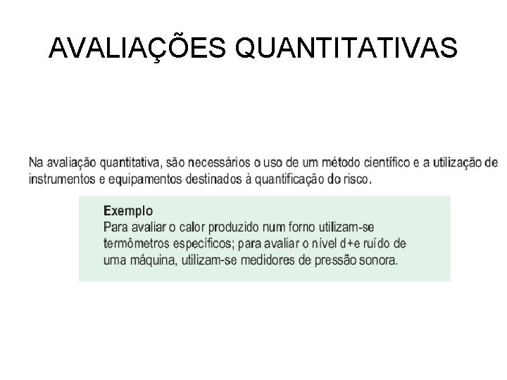 AVALIAÇÕES QUANTITATIVAS 