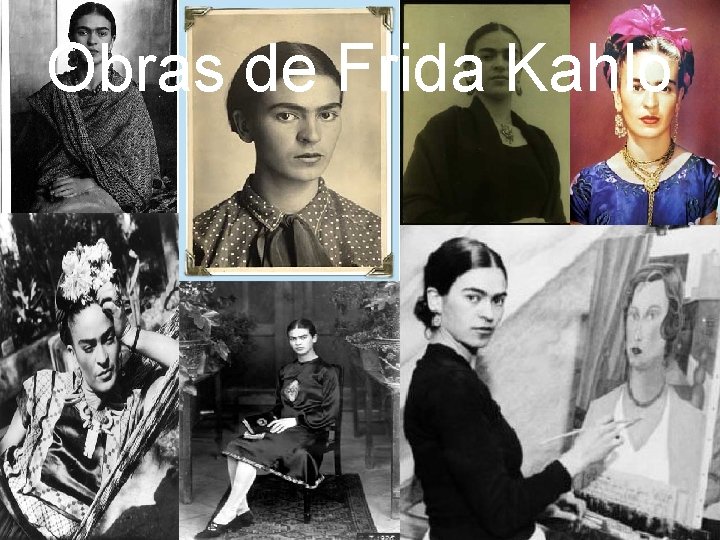 Obras de Frida Kahlo 