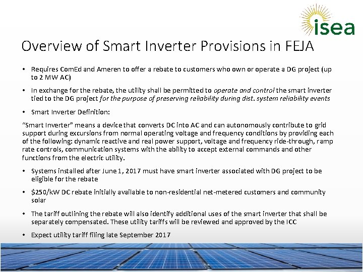 Overview of Smart Inverter Provisions in FEJA • Requires Com. Ed and Ameren to