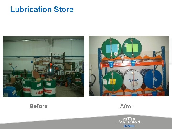 Lubrication Store Before After 
