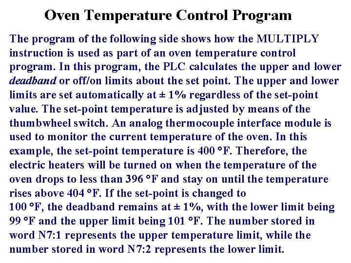 Oven Temperature Control Program The program of the following side shows how the MULTIPLY
