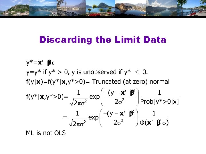 Discarding the Limit Data Discarding the Limit Data